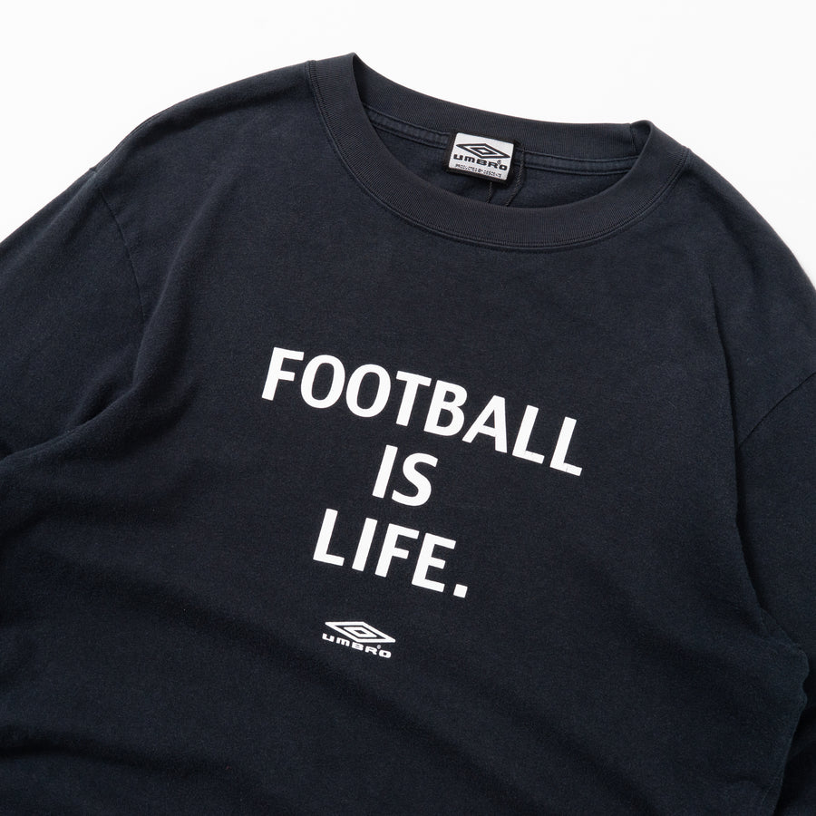 00's UMBRO Football is Life L/S Tee