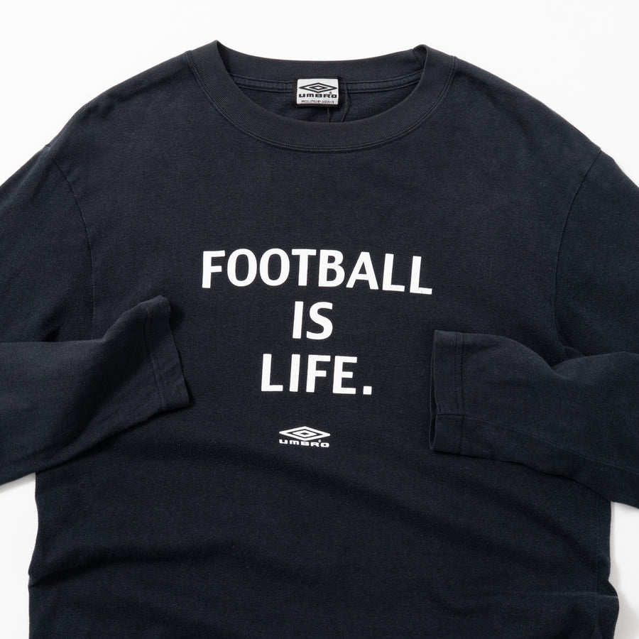 00's UMBRO Football is Life L/S Tee